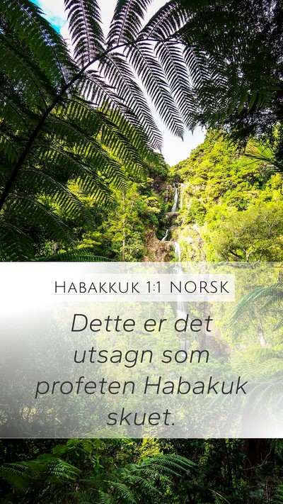 Habakkuk 1:1 NORSK Mobile Phone Wallpaper - Dette er det utsagn som profeten Habakuk - Mobile Bible Verse Wallpaper