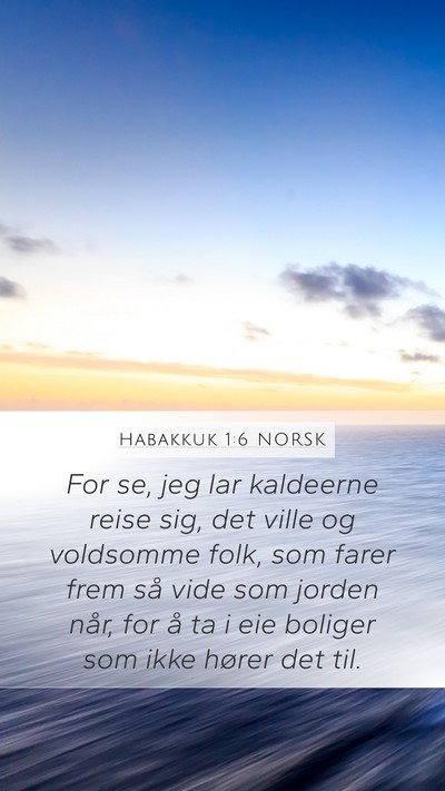 Habakkuk 1:6 NORSK Bible Verse Image