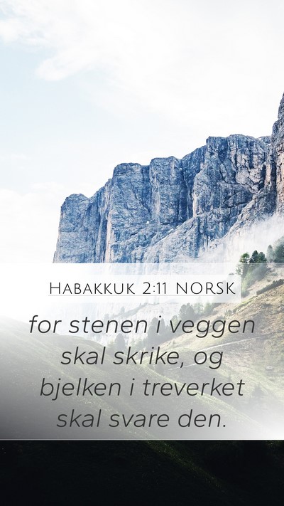 Habakkuk 2:11 NORSK Bible Verse Image