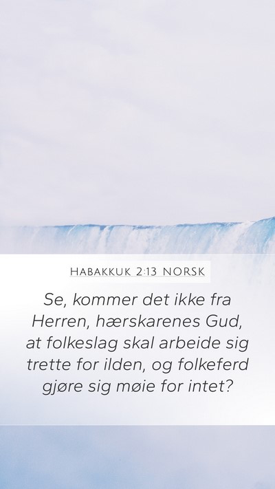 Habakkuk 2:13 NORSK Bible Verse Image