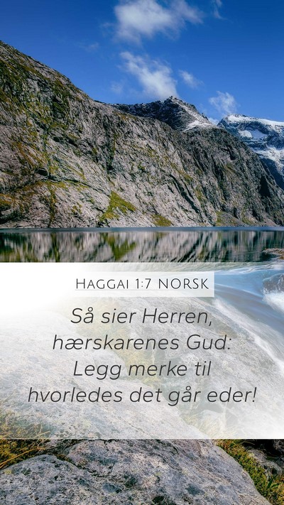 Haggai 1:7 NORSK Mobile Phone Wallpaper - Så sier Herren, hærskarenes Gud: Legg merke til - Mobile Bible Verse Wallpaper