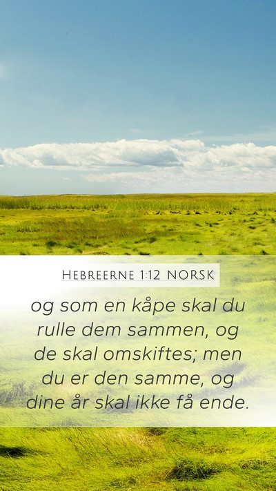 Hebreerne 1:12 NORSK Bible Verse Image
