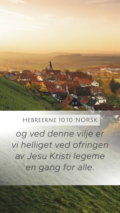 Hebreerne 10:10 NORSK Bible Verse Image