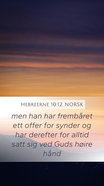 Hebreerne 10:12 NORSK Bible Verse Image