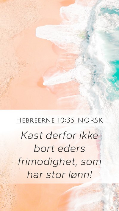 Hebreerne 10:35 NORSK Bible Verse Image