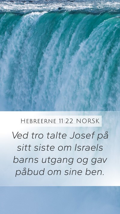 Hebreerne 11:22 NORSK Bible Verse Image