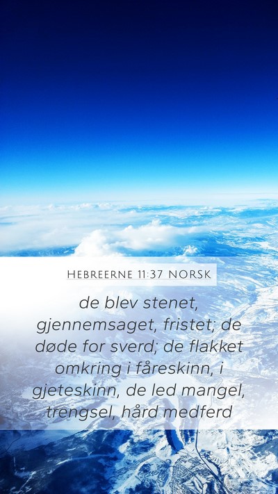 Hebreerne 11:37 NORSK Bible Verse Image