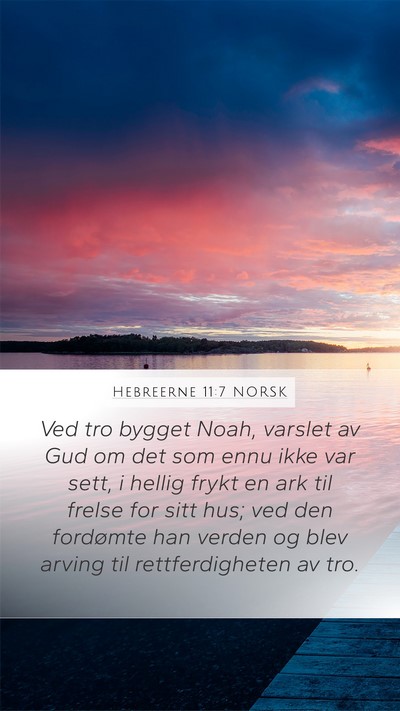 Hebreerne 11:7 NORSK Bible Verse Image