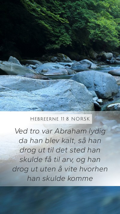 Hebreerne 11:8 NORSK Bible Verse Image