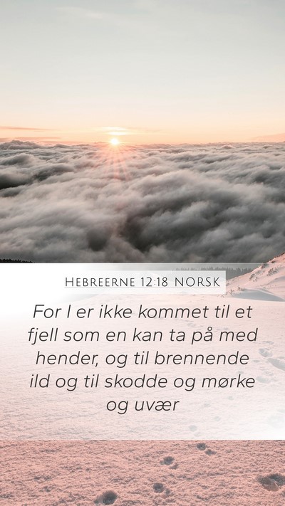 Hebreerne 12:18 NORSK Bible Verse Image