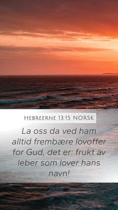 Hebreerne 13:15 NORSK Bible Verse Image