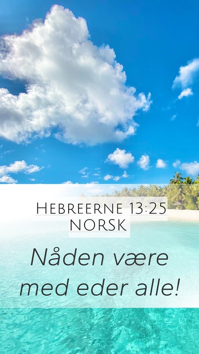 Hebreerne 13:25 NORSK Bible Verse Image