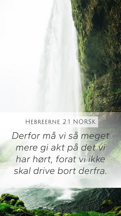 Hebreerne 2:1 NORSK Bible Verse Image