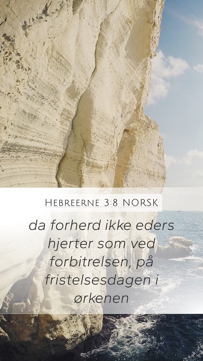 Hebreerne 3:8 NORSK Bible Verse Image