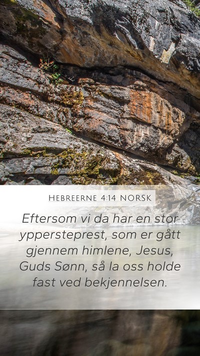 Hebreerne 4:14 NORSK Bible Verse Image
