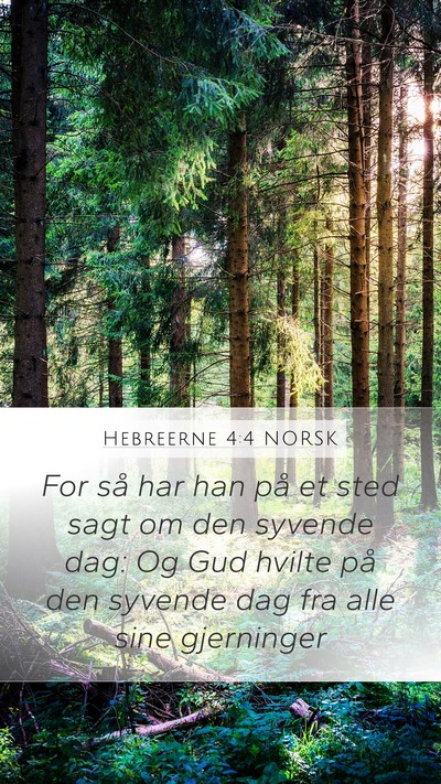 Hebreerne 4:4 NORSK Bible Verse Image