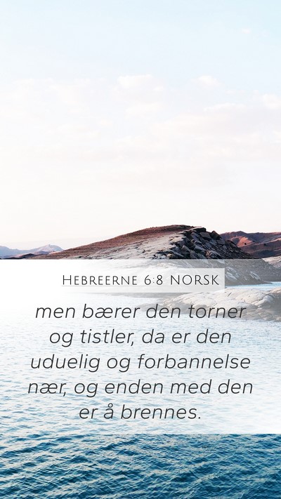 Hebreerne 6:8 NORSK Bible Verse Image