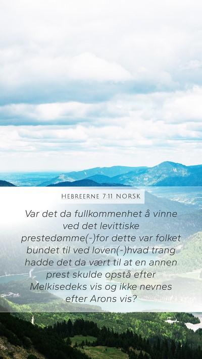 Hebreerne 7:11 NORSK Bible Verse Image