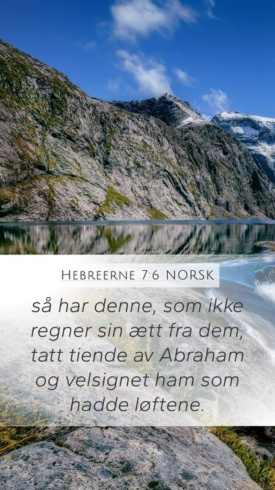 Hebreerne 7:6 NORSK Bible Verse Image