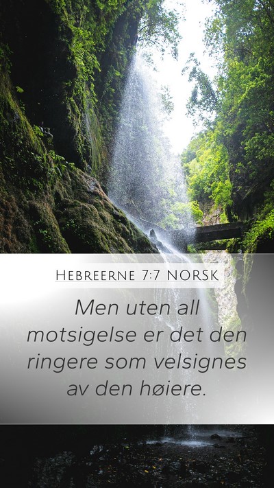 Hebreerne 7:7 NORSK Bible Verse Image