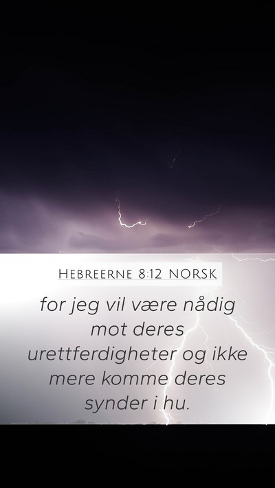 Hebreerne 8:12 NORSK Bible Verse Image