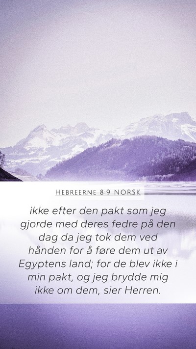 Hebreerne 8:9 NORSK Bible Verse Image