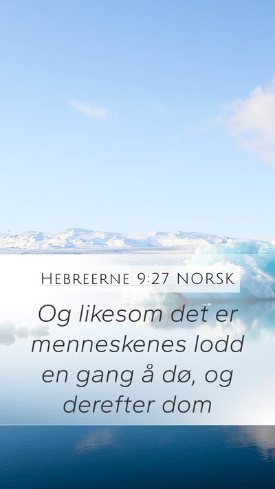 Hebreerne 9:27 NORSK Bible Verse Image