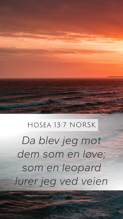 Hosea 13:7 NORSK Bible Verse Image