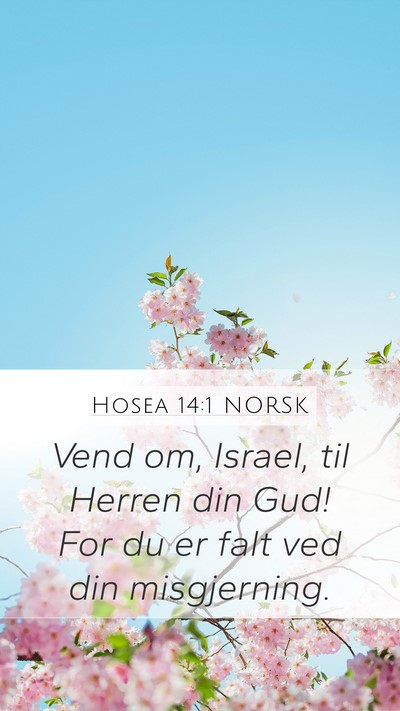 Hosea 14:1 NORSK Bible Verse Image