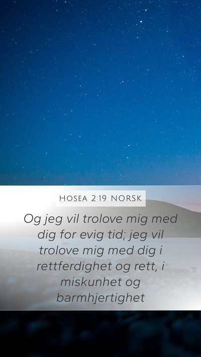 Hosea 2:19 NORSK Bible Verse Image