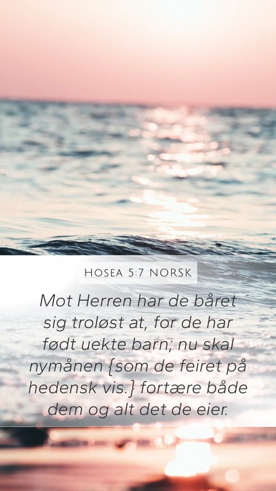 Hosea 5:7 NORSK Bible Verse Image