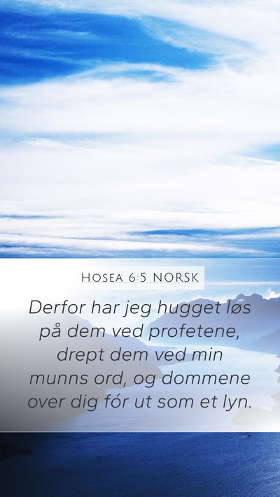 Hosea 6:5 NORSK Bible Verse Image