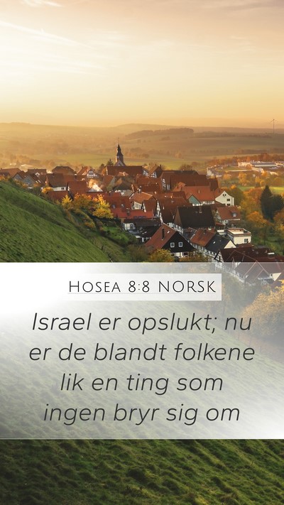 Hosea 8:8 NORSK Bible Verse Image