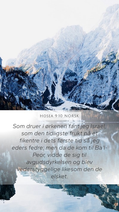 Hosea 9:10 NORSK Bible Verse Image