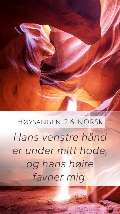 Høysangen 2:6 NORSK Bible Verse Image