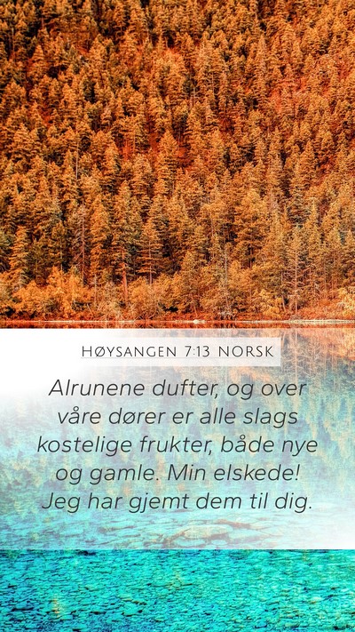 Høysangen 7:13 NORSK Bible Verse Image