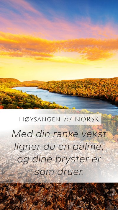 Høysangen 7:7 NORSK Bible Verse Image