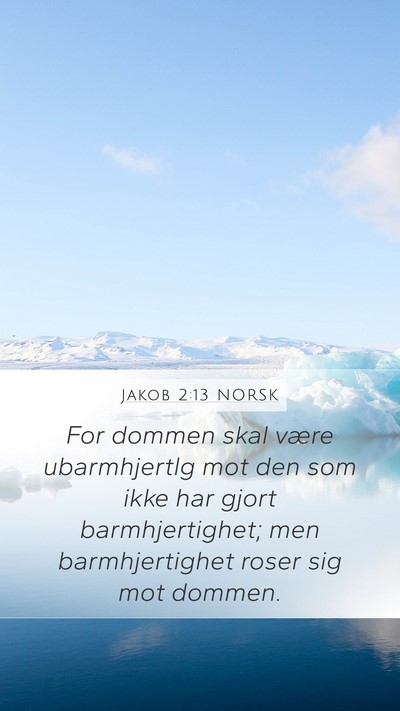 Jakob 2:13 NORSK Bible Verse Image