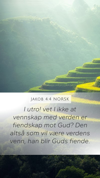 Jakob 4:4 NORSK Bible Verse Image