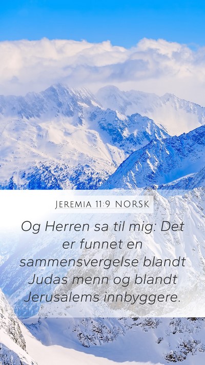 Jeremia 11:9 NORSK Mobile Phone Wallpaper - Og Herren sa til mig: Det er funnet en - Mobile Bible Verse Wallpaper