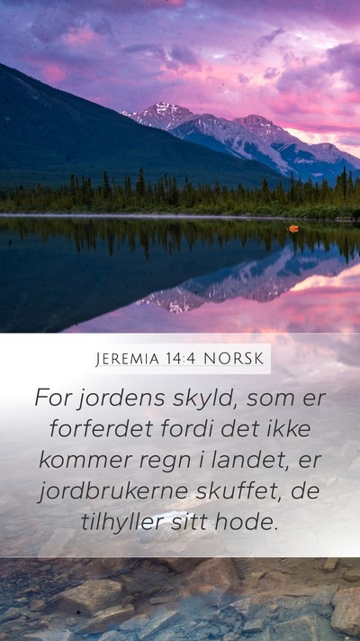 Jeremia 14:4 NORSK Bible Verse Image