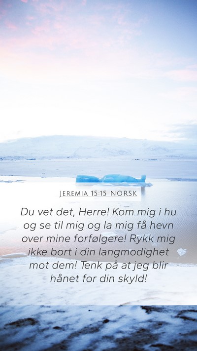 Jeremia 15:15 NORSK Bible Verse Image
