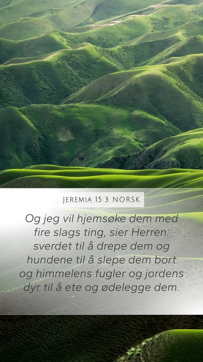Jeremia 15:3 NORSK Bible Verse Image