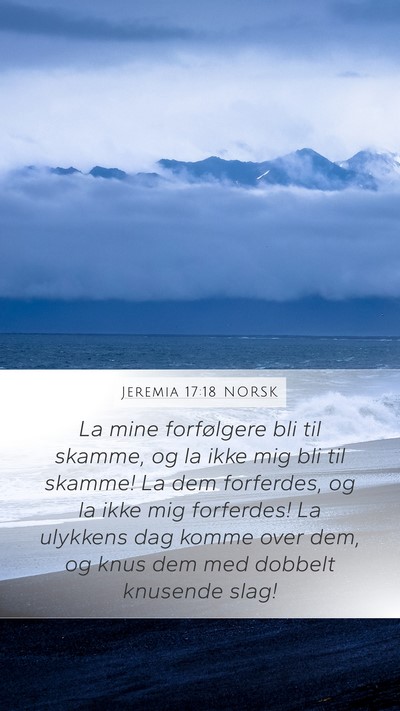 Jeremia 17:18 NORSK Bible Verse Image