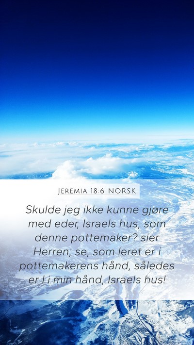 Jeremia 18:6 NORSK Bible Verse Image