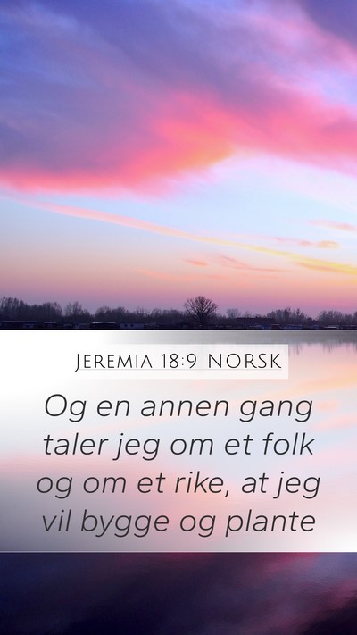 Jeremia 18:9 NORSK Bible Verse Image