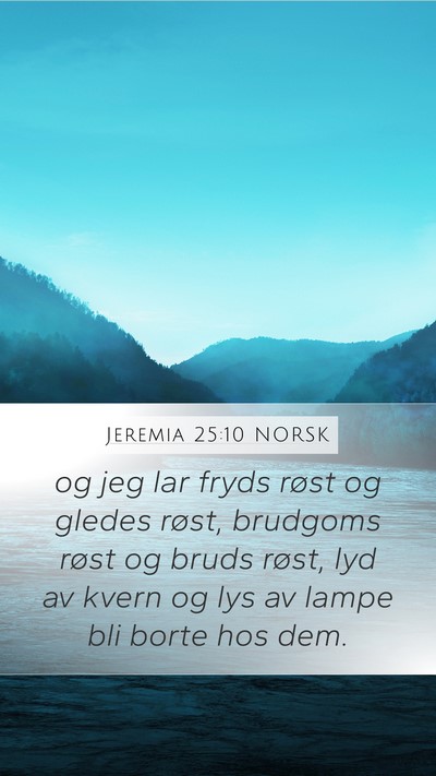 Jeremia 25:10 NORSK Bible Verse Image