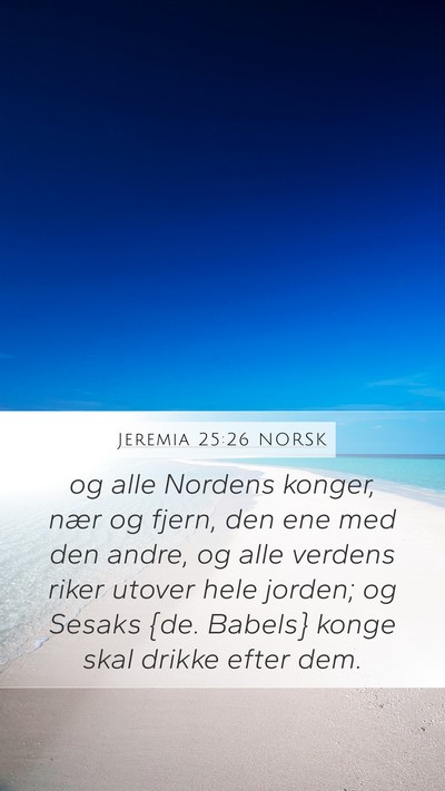 Jeremia 25:26 NORSK Bible Verse Image