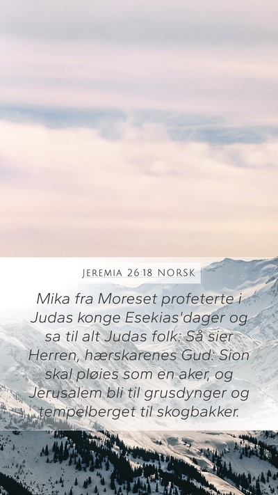 Jeremia 26:18 NORSK Bible Verse Image