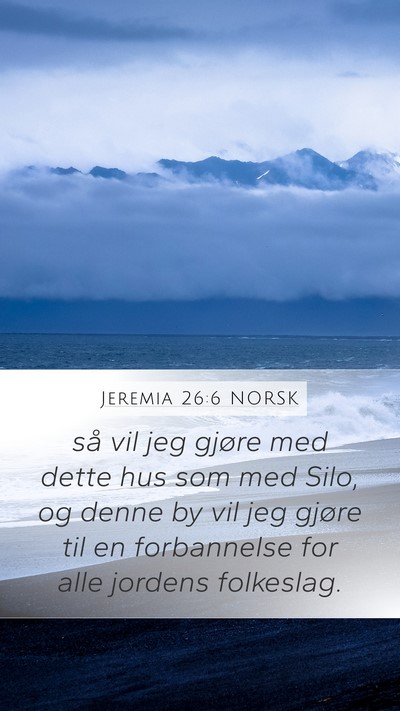 Jeremia 26:6 NORSK Bible Verse Image